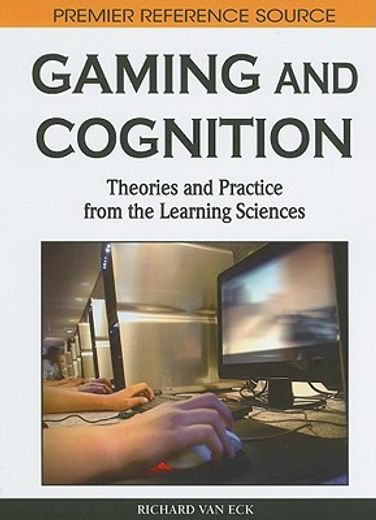 gaming and cognition,theories and practice from the learning sciences