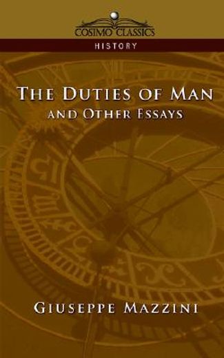 the duties of man and other essays