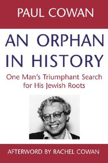 an orphan in history,one man´s triumphant search for his jewish roots