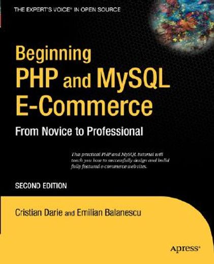 Beginning PHP and MySQL E-Commerce: From Novice to Professional (in English)