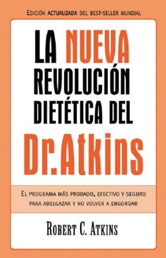 nueva revolucion dietetica dr. atkins