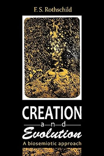 creation and evolution