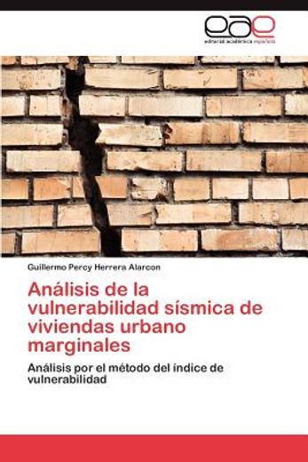 an lisis de la vulnerabilidad s smica de viviendas urbano marginales (in Spanish)