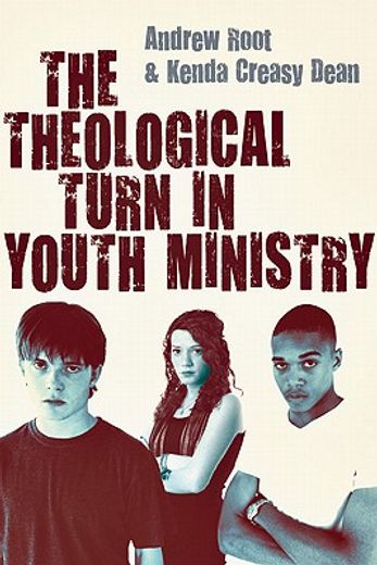 the theological turn in youth ministry (in English)