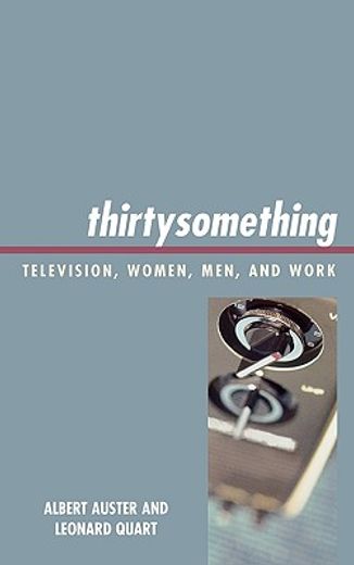 thirtysomething,television, women, men, and work