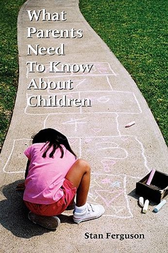 what parents need to know about children (in English)
