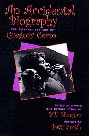 an accidental autobiography,the selected letters of gregory corso (in English)