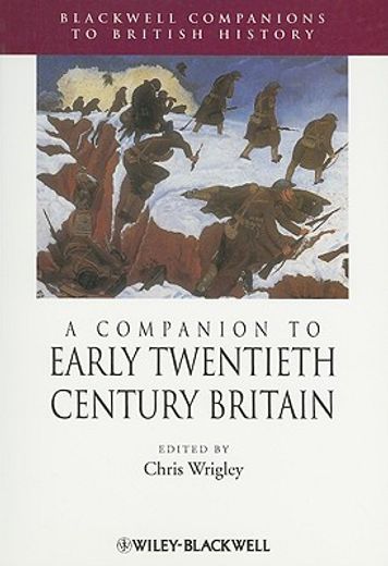 a companion to early twentieth-century britain