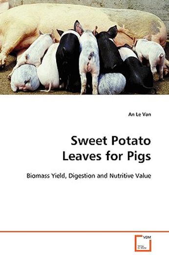 sweet potato leaves for pigs