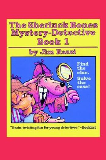 the sherluck bones mystery-detective,book 1 (in English)