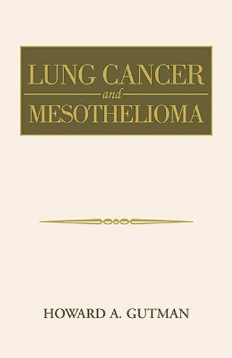 lung cancer and mesothelioma (en Inglés)