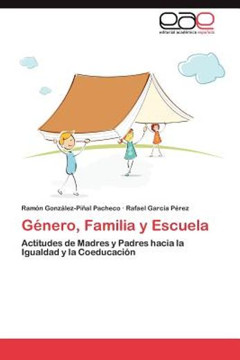 g nero, familia y escuela (in Spanish)