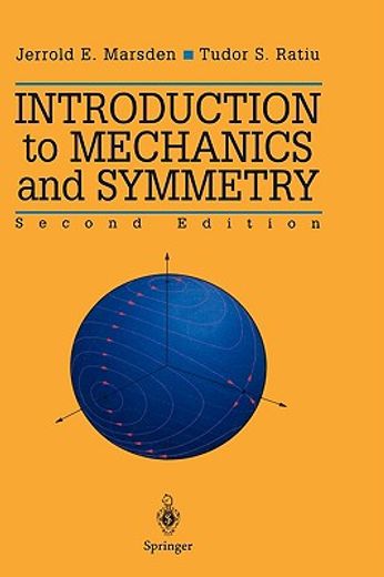 introduction to mechanics and symmetry, 599pp, 2e 1999 (en Inglés)