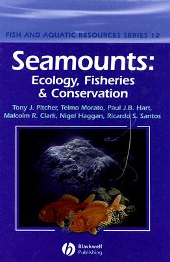 seamounts,ecology, fisheries & conservation