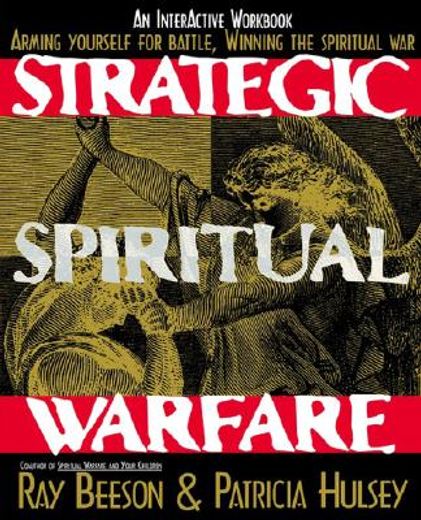 strategic spiritual warfare (en Inglés)