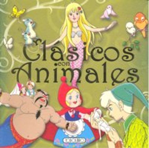 Clásicos con animales (Clásicos para soñar)