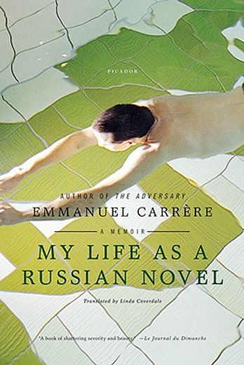 my life as a russian novel,a memoir (in English)