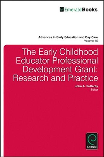 the early childhood educator professional development grant,research and practice