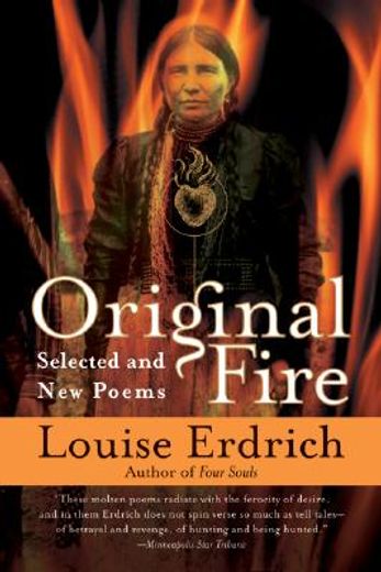 original fire,selected and new poems (in English)