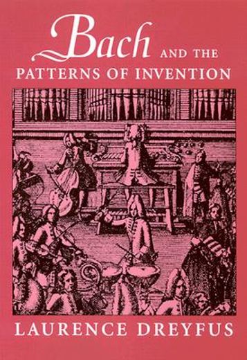 bach and the patterns of invention