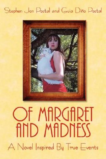of margaret and madness,a novel inspired by true events