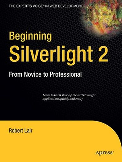 beginning silverlight 2,from novice to professional