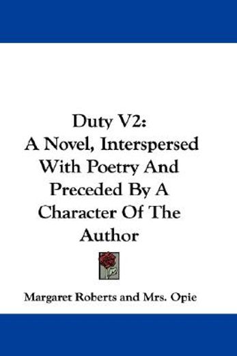 duty v2: a novel, interspersed with poet