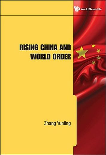 rising china and world order