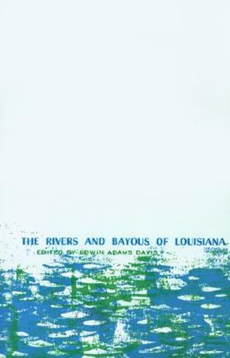 rivers & bayous of louisiana