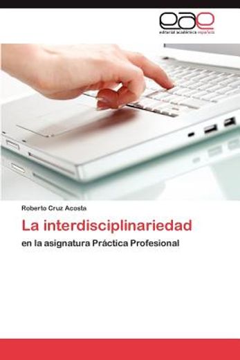 la interdisciplinariedad (in Spanish)