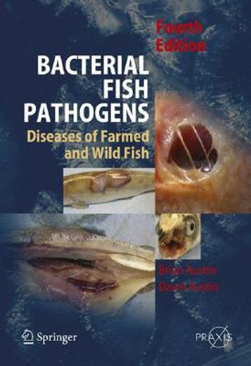bacterial fish pathogens,disease of farmed and wild fish