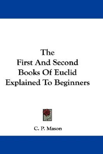 the first and second books of euclid exp