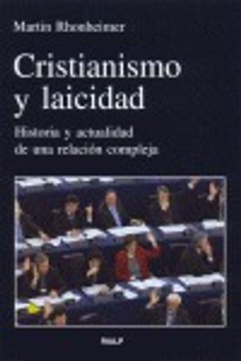 cristianismo y laicidad : historia y actualidad de una relación compleja(9788432137433)
