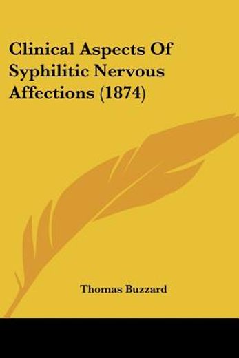 clinical aspects of syphilitic nervous a