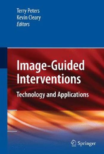 image-guided intervention,technology and applications