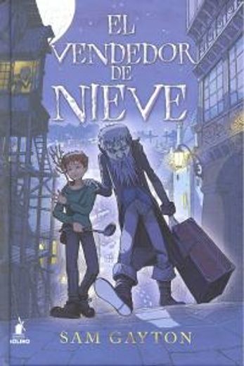 El Vendedor de Nieve (in Spanish)