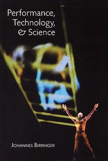 Performance, Technology and Science (in English)