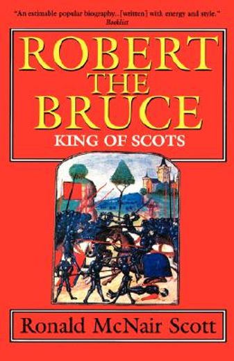 robert the bruce,king of scots (in English)