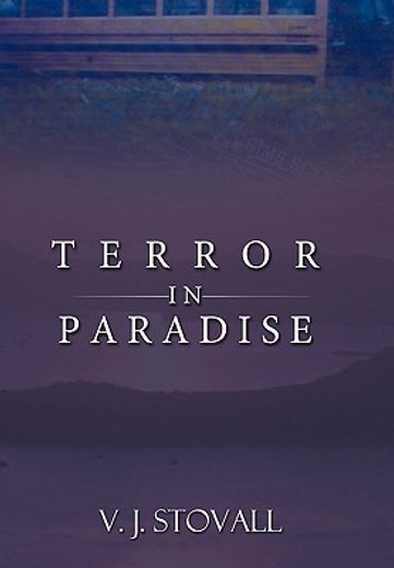 terror in paradise (en Inglés)