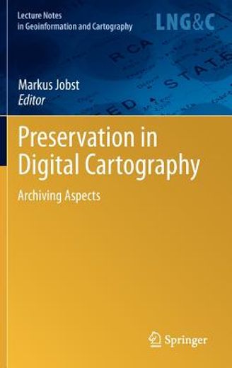 preservation in digital cartography,archiving aspects (en Inglés)