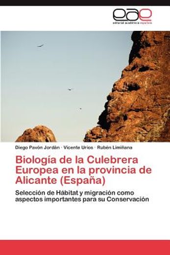 biolog a de la culebrera europea en la provincia de alicante (espa a) (in Spanish)