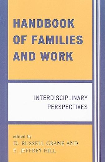 handbook of families and work,interdisciplinary perspectives