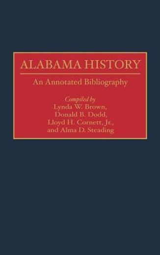 alabama history,an annotated bibliography