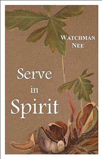 serve in spirit (in English)