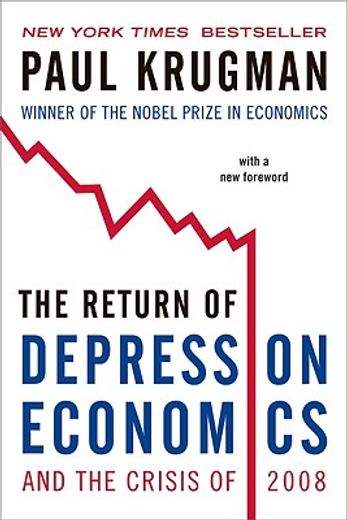 the return of depression economics and the crisis of 2008 (en Inglés)