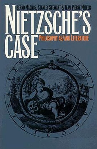 nietzsche´s case,philosophy as/and literature