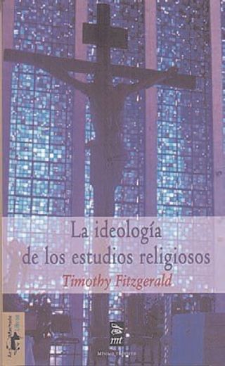 La Ideologia de los Estudios Religiosos (in Spanish)