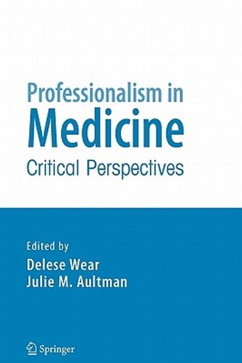 professionalism in medicine,critical perspectives