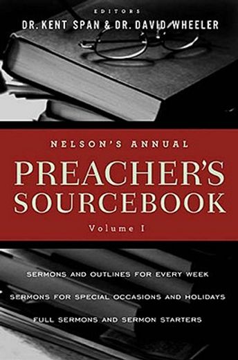 nelson ` s annual preacher ` s sourc, volume 1 (in English)