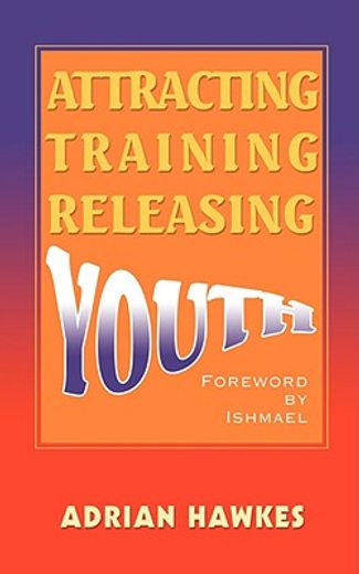 attracting training releasing youth